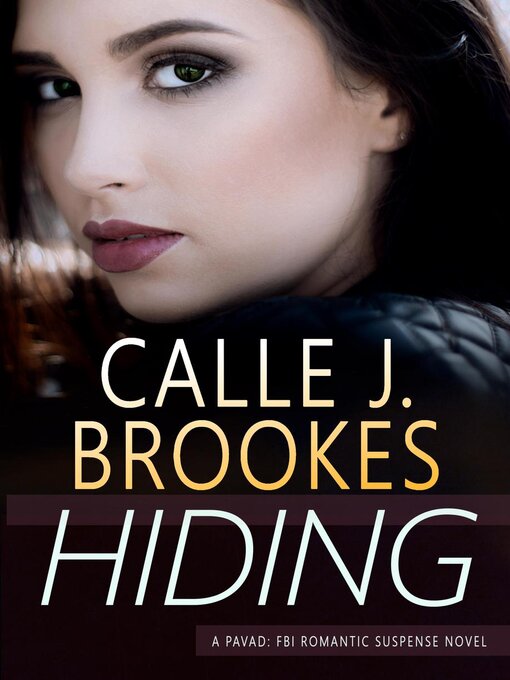 Title details for Hiding by Calle J. Brookes - Available